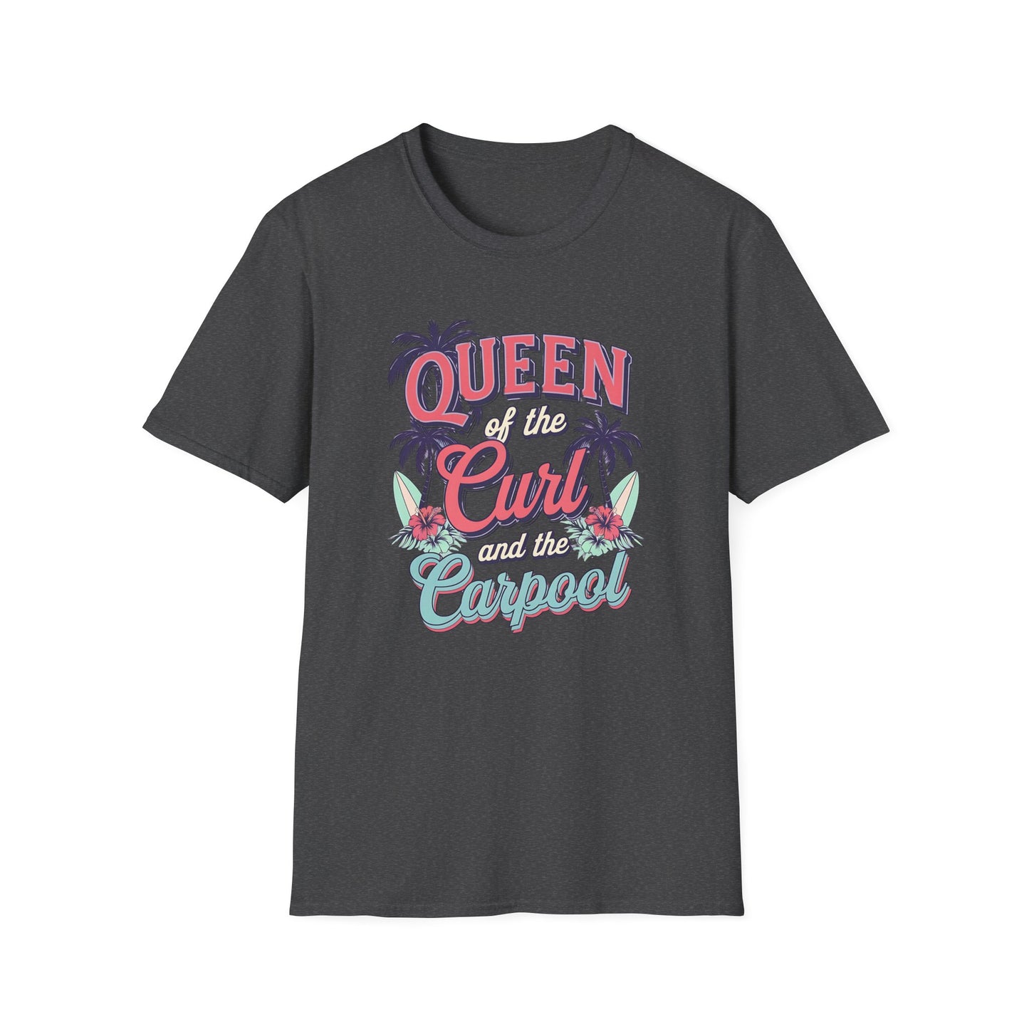 Queen of the Curl - T Shirt