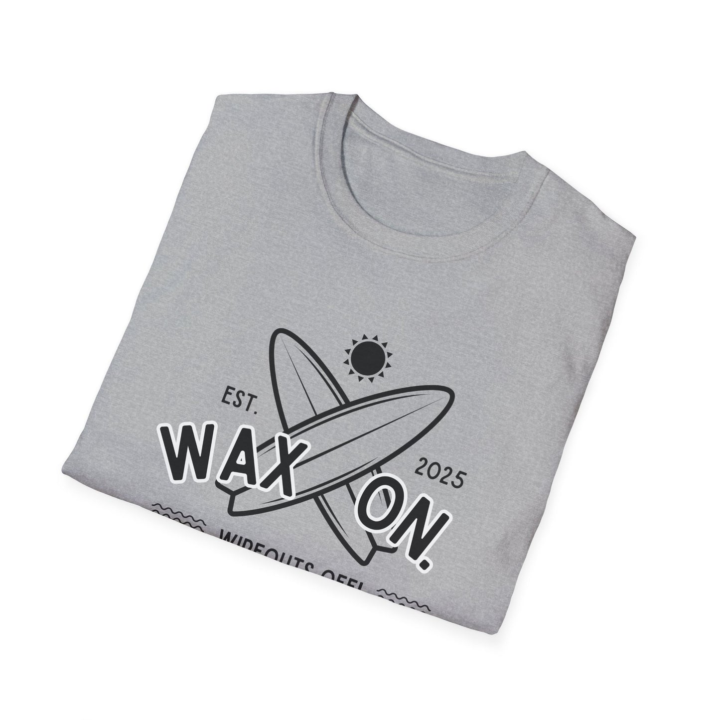Wax On - T-Shirt