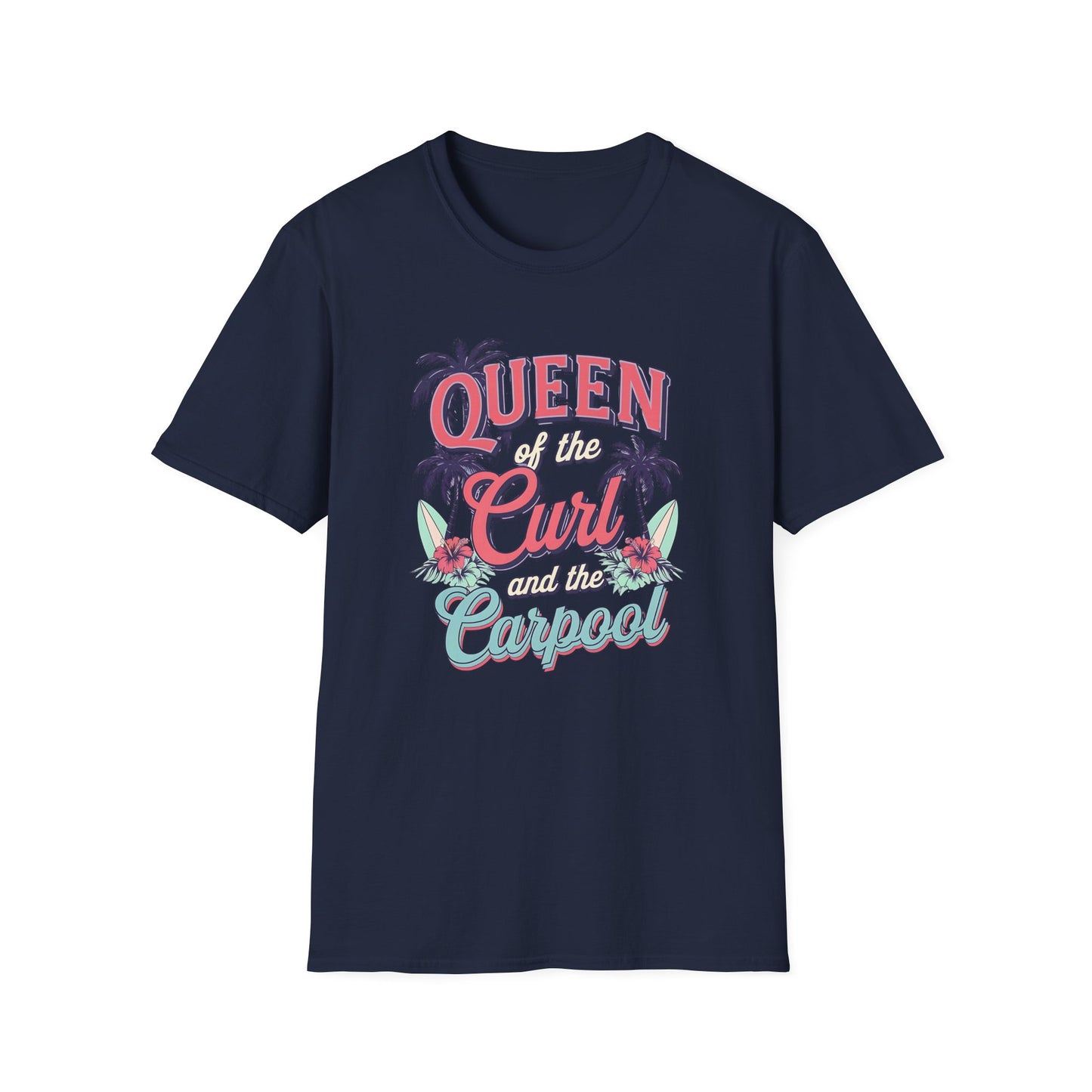 Queen of the Curl - T Shirt