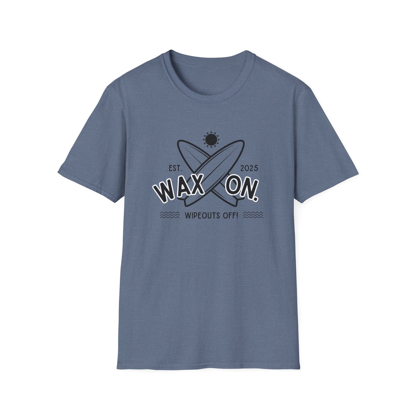 Wax On - T-Shirt