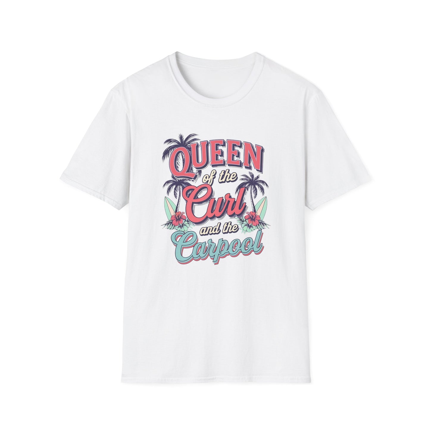 Queen of the Curl - T Shirt