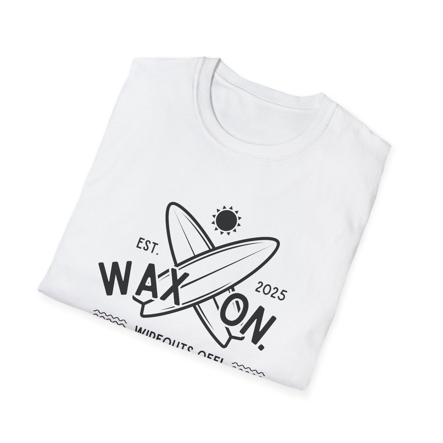 Wax On - T-Shirt