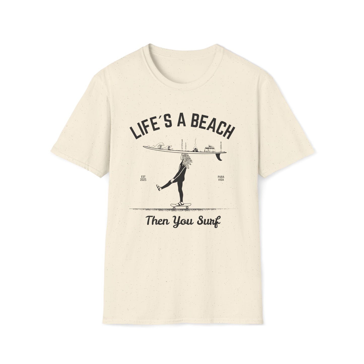 Life's a Beach - T-Shirt
