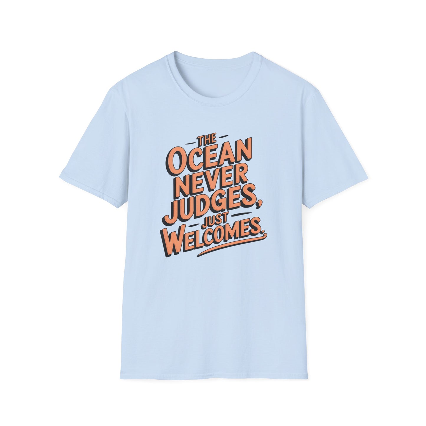 Ocean Welcomes- T-Shirt