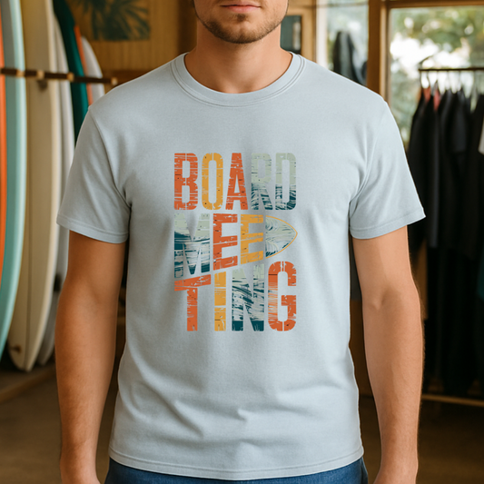 "Board meeting" - T-Shirt