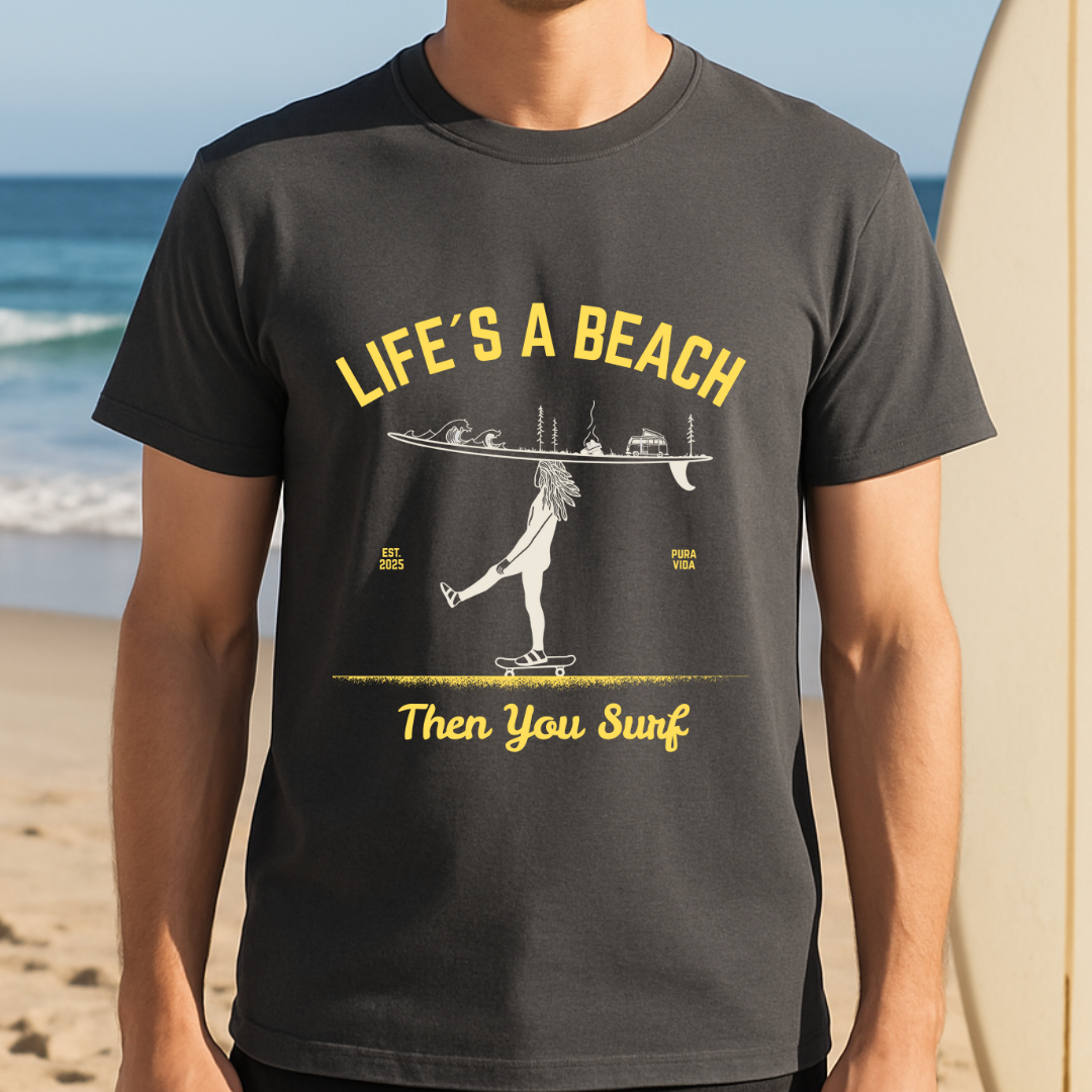 Life's a Beach - T-Shirt