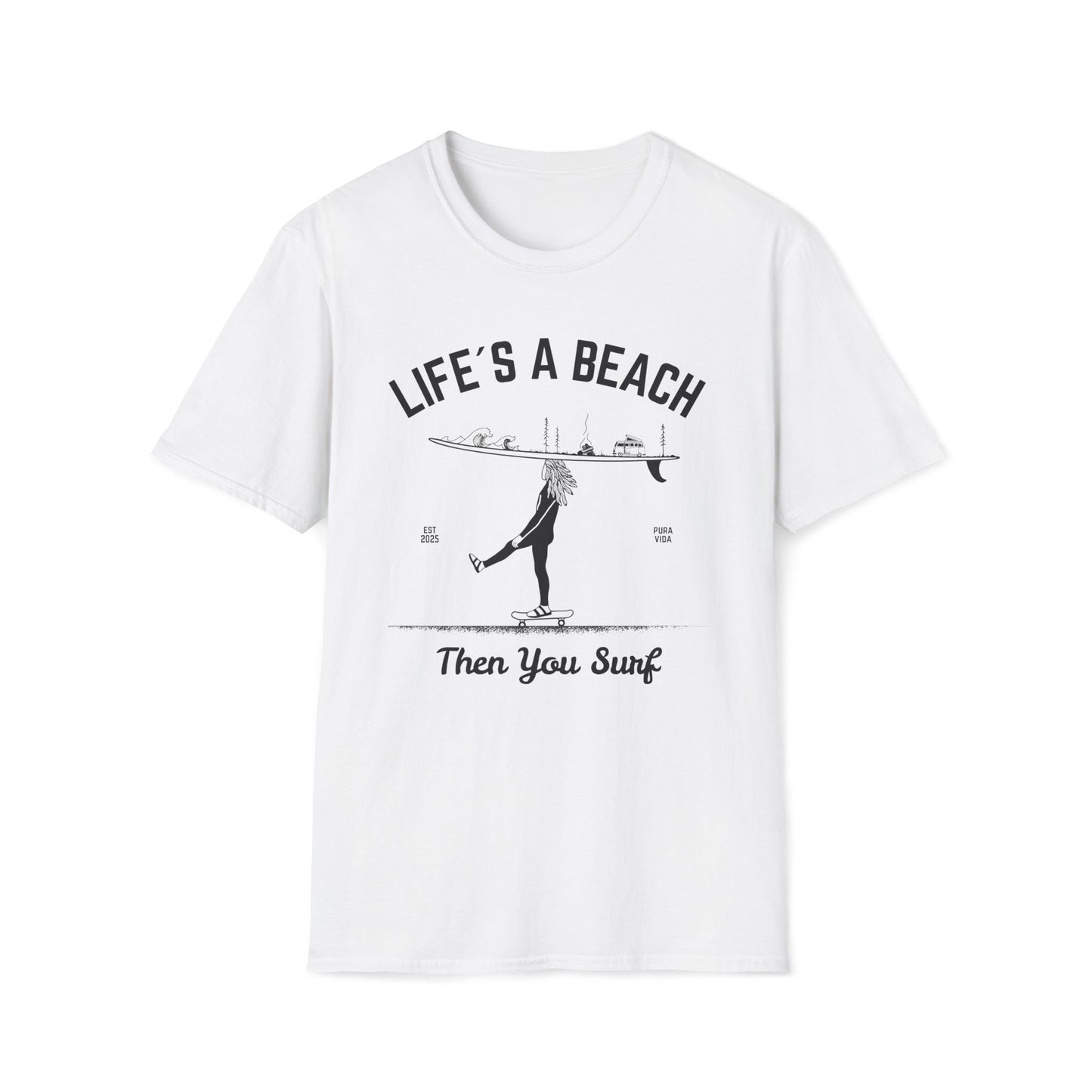 Life's a Beach - T-Shirt