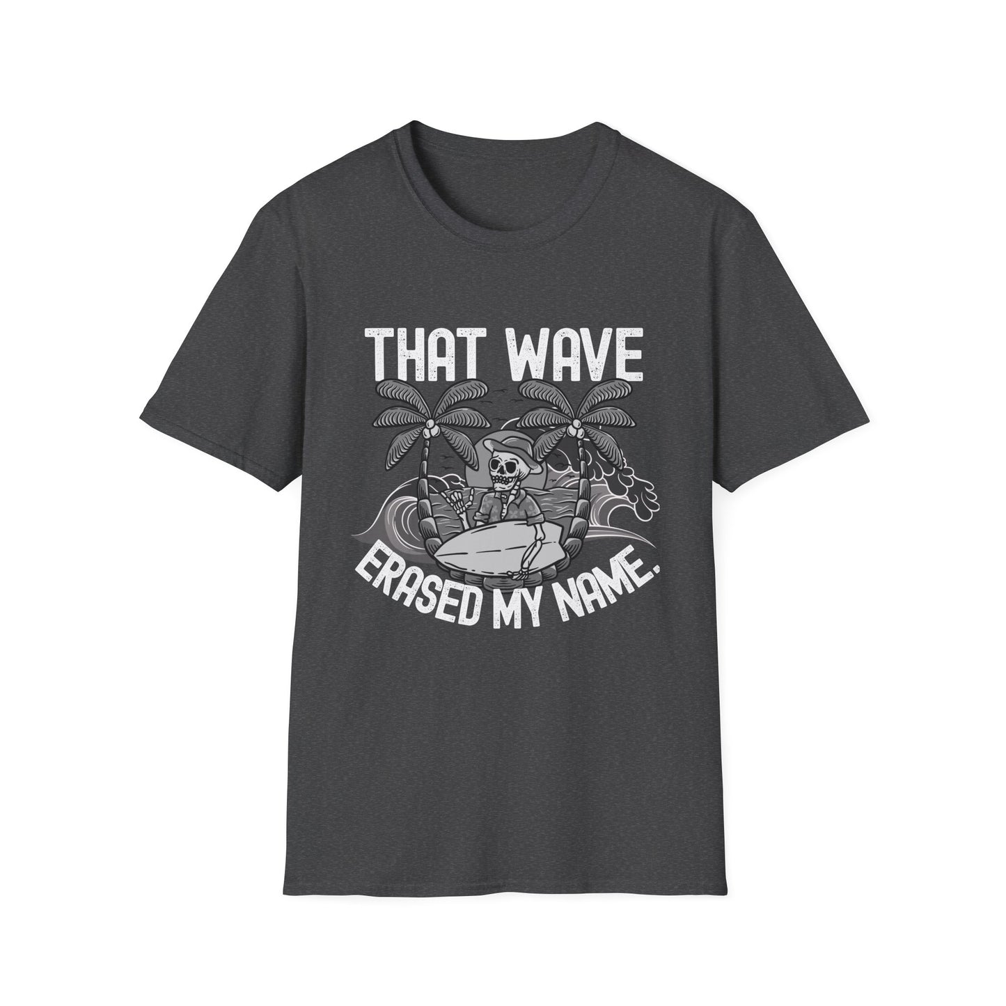 That Wave - T-Shirt
