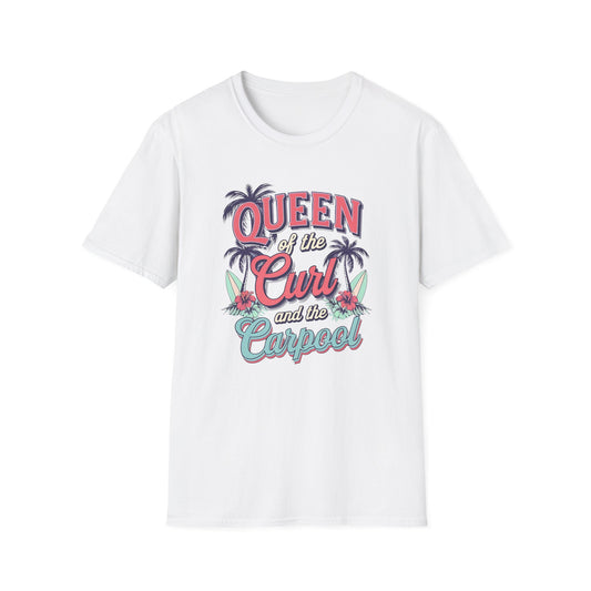 Queen of the Curl - T Shirt