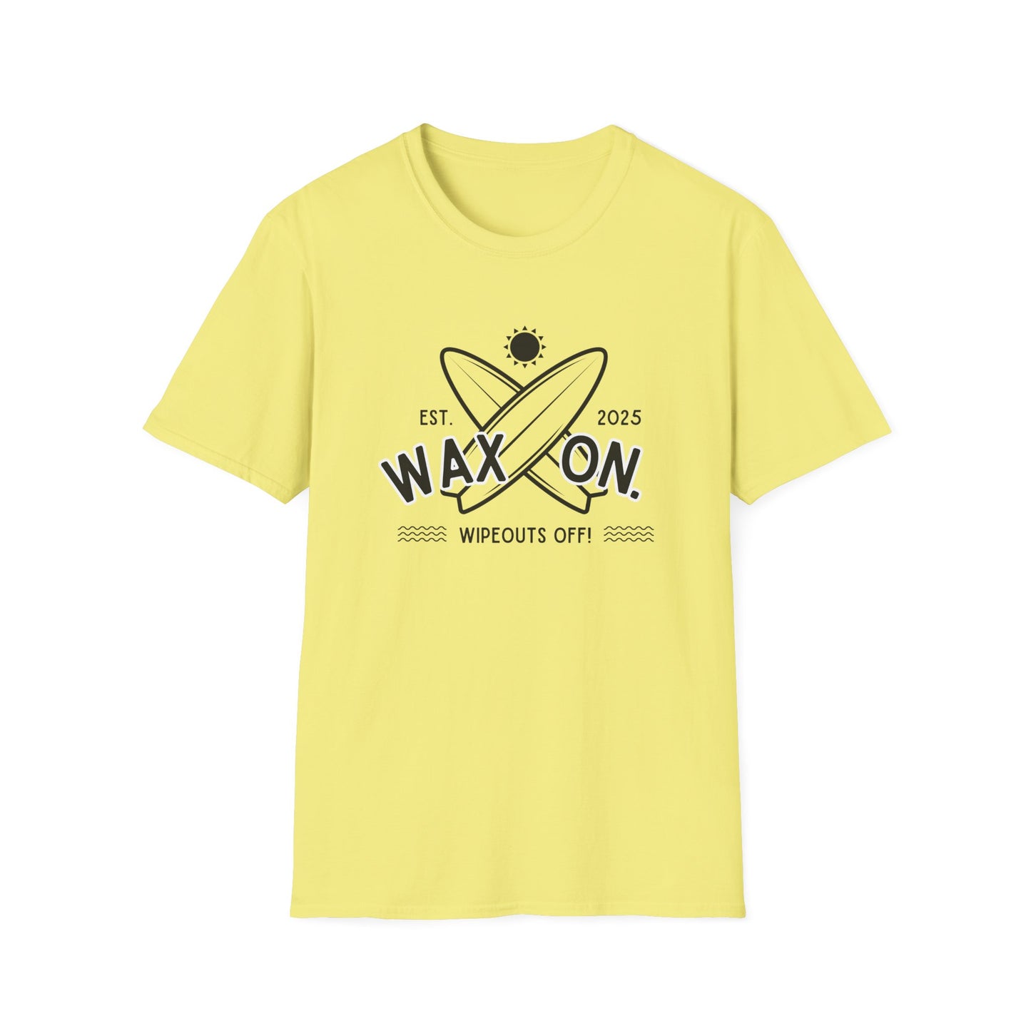 Wax On - T-Shirt