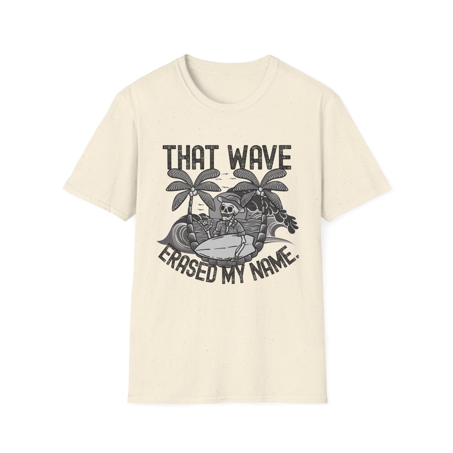 That Wave - T-Shirt
