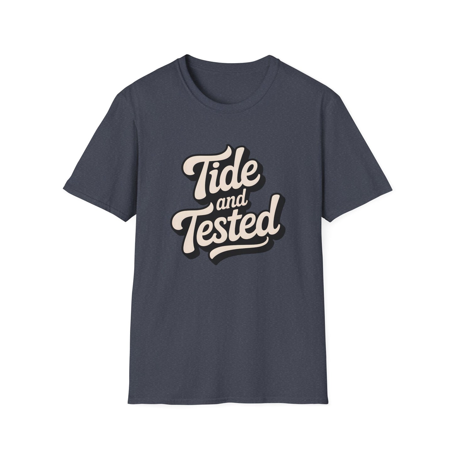 Tide and Tested - T-Shirt