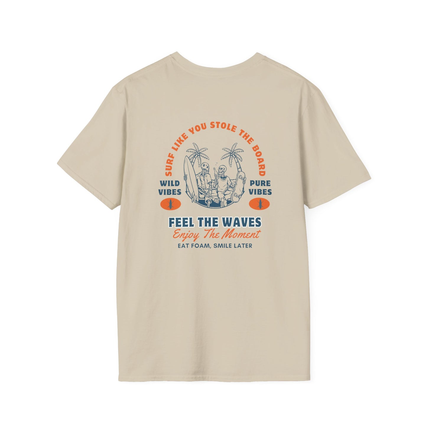Feel the Waves - T-Shirt