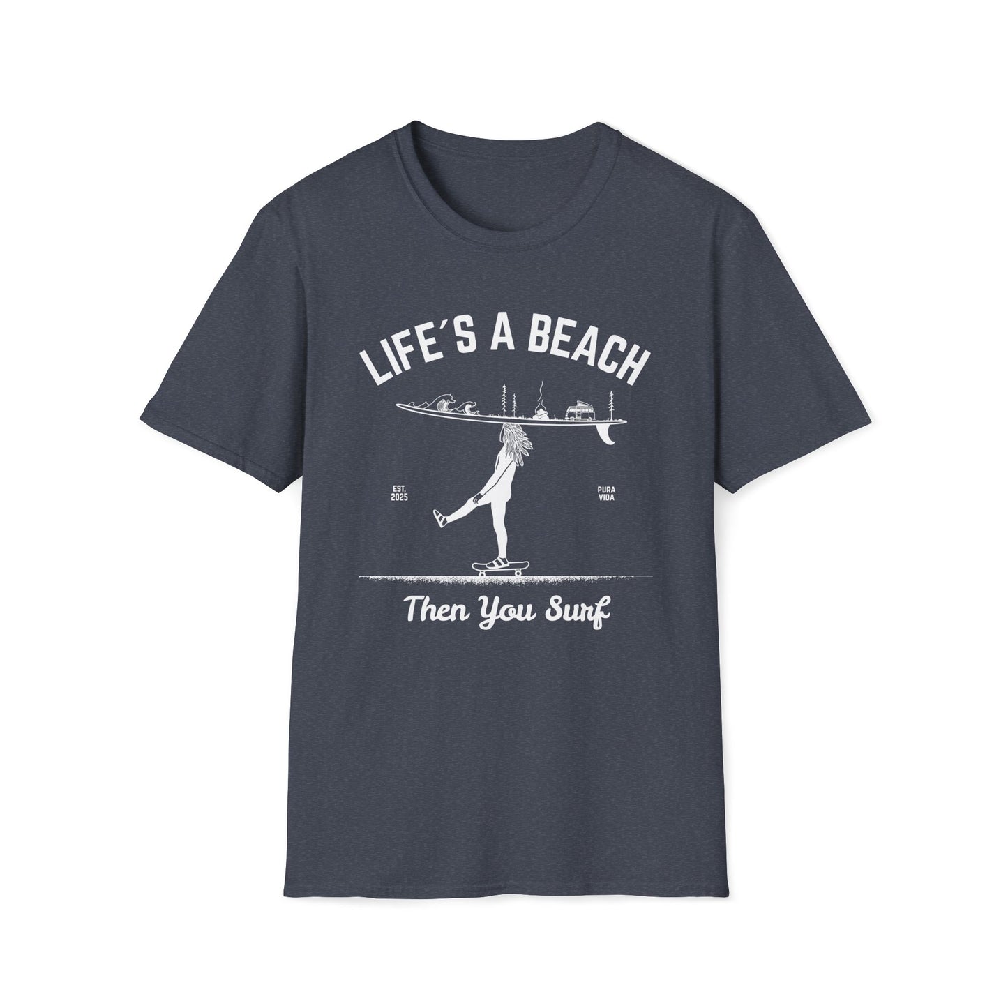 Life's a Beach - T-Shirt