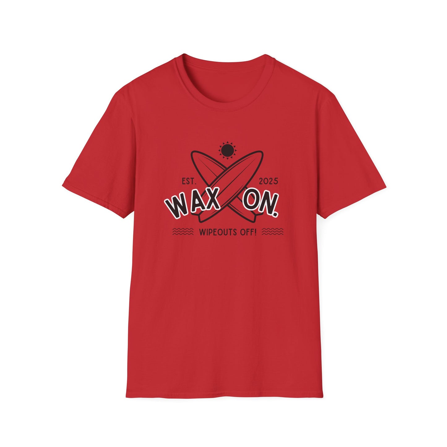 Wax On - T-Shirt