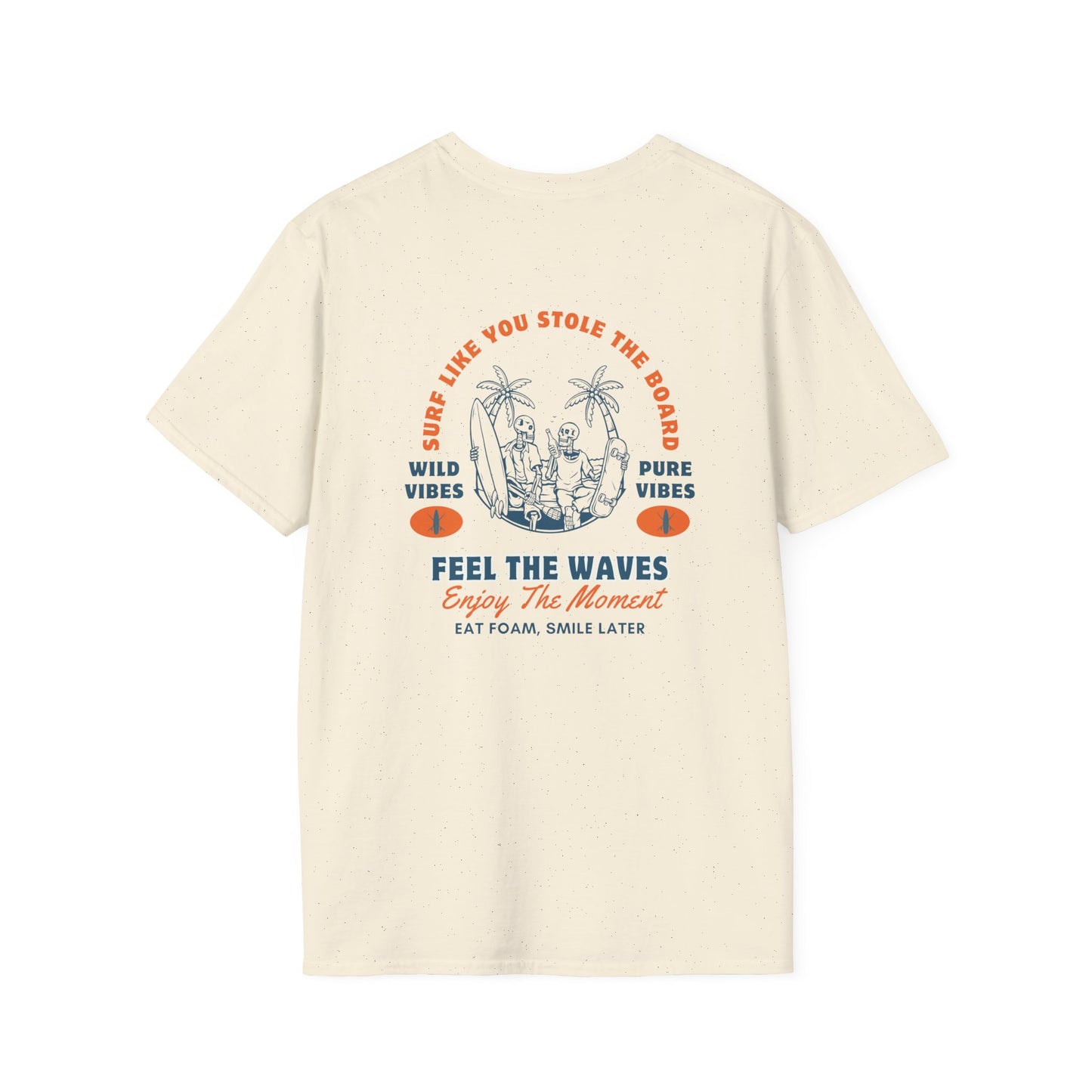 Feel the Waves - T-Shirt